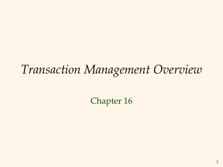 Transaction Management Overview