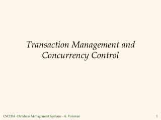 Transaction Management and Concurrency Control