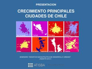 PRESENTACION CRECIMIENTO PRINCIPALES CIUDADES DE CHILE