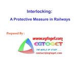 Interlocking: A Protective Measure in Railways