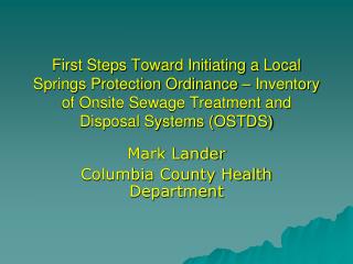 Mark Lander Columbia County Health Department