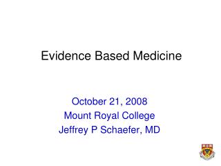 Evidence Based Medicine