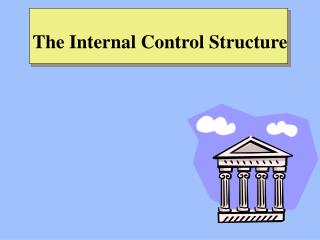 Ppt The Internal Control Structure Powerpoint Presentation Free Download Id 397171