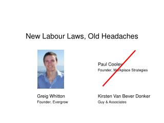 New Labour Laws, Old Headaches
