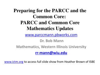 Preparing for the PARCC and the Common Core:Â  PARCC and Common Core Mathematics Updates