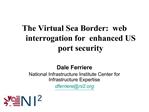 The Virtual Sea Border: web interrogation for enhanced US port security