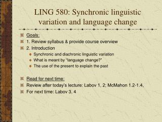 LING 580: Synchronic linguistic variation and language change