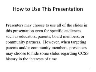 How to Use This Presentation