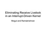 Eliminating Receive Livelock in an Interrupt-Driven Kernel