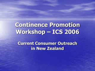 Continence Promotion Workshop â€“ ICS 2006