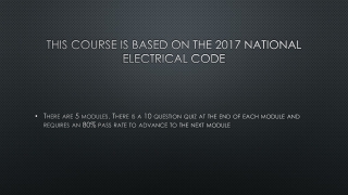 This course is based on the 2017 national electrical code