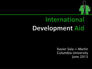 International Development Aid