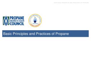 Basic Principles and Practices of Propane
