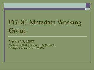 FGDC Metadata Working Group