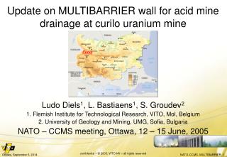 Update on MULTIBARRIER wall for acid mine drainage at curilo uranium mine