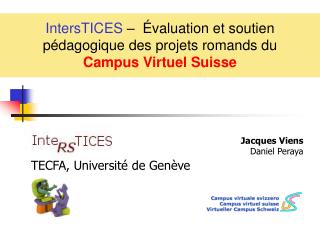 IntersTICES – Évaluation et soutien pédagogique des projets romands du Campus Virtuel Suisse