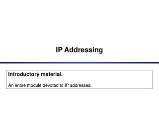 IP Addressing