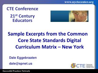 Sample Excerpts from the Common Core State Standards Digital Curriculum Matrix â€“ New York