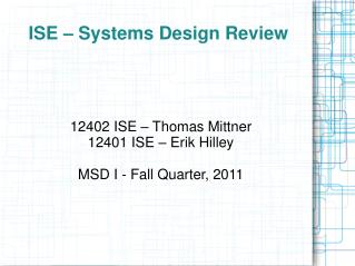 ISE â€“ Systems Design Review