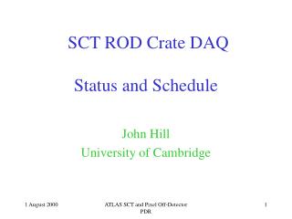 SCT ROD Crate DAQ Status and Schedule