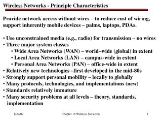 Wireless Networks - Principle Characteristics