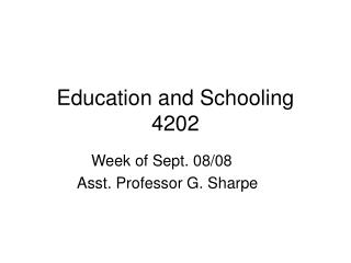 Education and Schooling 4202