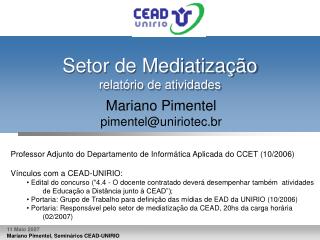 Setor de MediatizaÃ§Ã£o relatÃ³rio de atividades