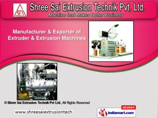 Shree Sai Extrusion Technik