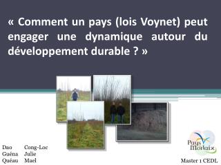 Â«Â Comment unÂ pays (lois Voynet) peut engager une dynamique autour du dÃ©veloppement durable ?Â Â»