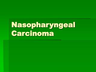 Nasopharyngeal Carcinoma