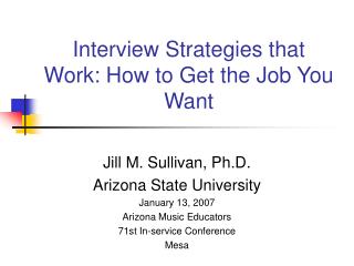 Interview Strategies that Work: How to Get the Job You Want