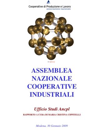 ASSEMBLEA NAZIONALE COOPERATIVE INDUSTRIALI Ufficio Studi Ancpl