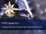 FTM Capital Inc.