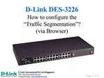 D-Link DES-3226 How to configure the Traffic Segmentation via Browser