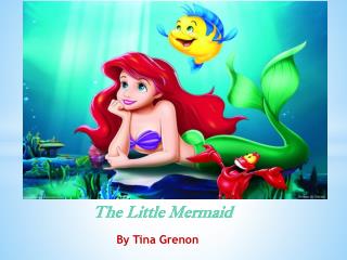 The Little Mermaid