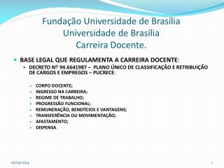 FundaÃ§Ã£o Universidade de BrasÃ­lia Universidade de BrasÃ­lia Carreira Docente.