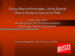 Location Intelligence, San Francisco, 4/2006