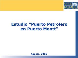 Estudio â€œPuerto Petrolero en Puerto Monttâ€