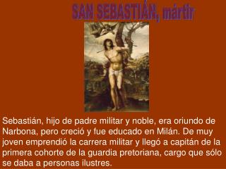 SAN SEBASTIÃN, mÃ¡rtir