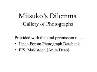 Mitsuko’s Dilemma