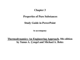 We now turn our attention to the concept of pure substances and the presentation of their data. Simple System