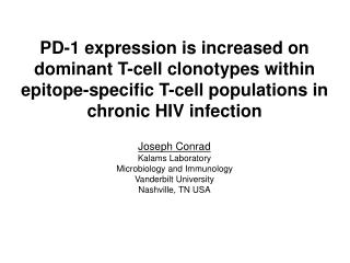 Joseph Conrad Kalams Laboratory Microbiology and Immunology Vanderbilt University
