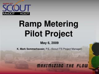 Ramp Metering Pilot Project