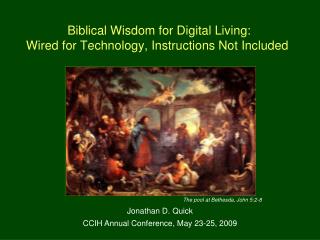 Biblical Wisdom for Digital Living: Wired for Technology, Instructions Not Included