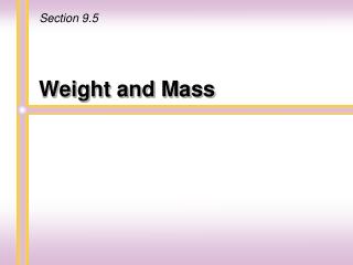 Weight and Mass