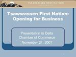 Tsawwassen First Nation: Opening for Business
