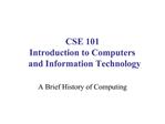 CSE 101 Introduction to Computers and Information Technology