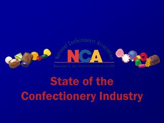 State of the Confectionery Industry