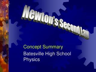 Concept Summary Batesville High School Physics