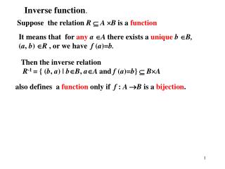 Suppose the relation R  A  B is a function